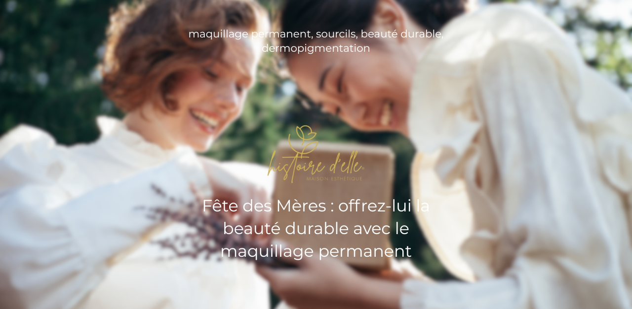 Initiation Maquillage Permanent<br />Liner – Institut Histoire d'Elle